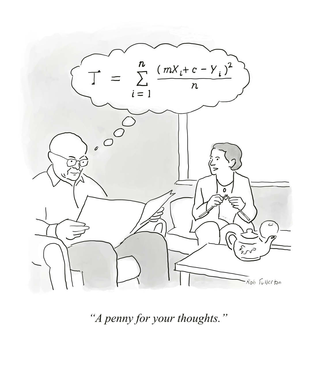 A man thinks about a mathematical formula while reading; the caption says, 'A penny for your thoughts.'. Cartoon by Rob Fullerton